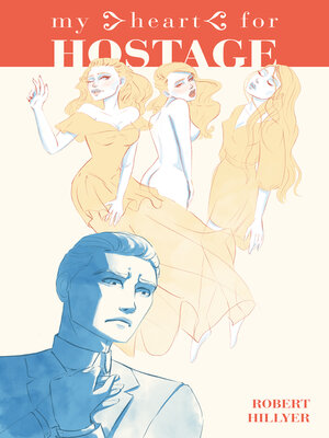 cover image of My Heart For Hostage (Special Critical Edition)
